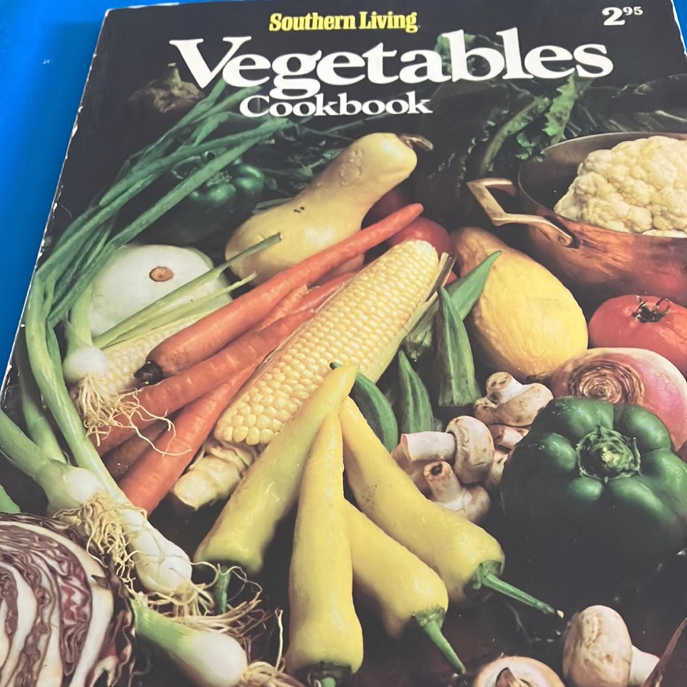 Southern Living Vegetables Cookbook